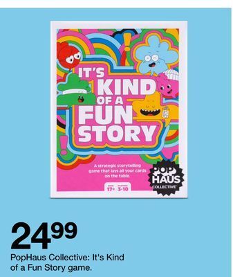Target Pophaus collective: it's kind of a fun story game offer