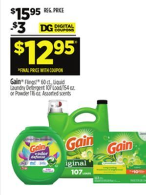 Dollar General Gain® flings! ® 60 ct., liquid laundry detergent 107 load/154 oz. or powder 116 oz. offer