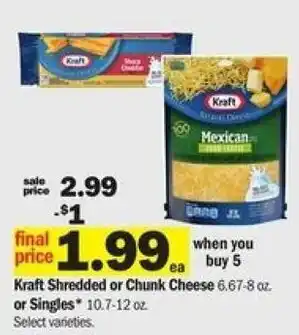 Meijer Kraft Shredded Or Chunk Cheese Or Singles offer