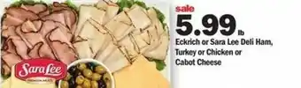 Meijer Eckrich Or Sara Lee Deli Ham, Cabot Cheese offer