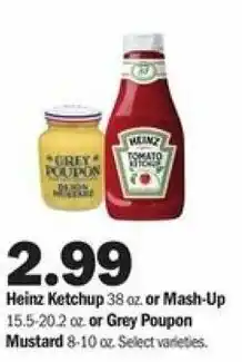 Meijer Heinz Ketchup 38 oz, Mash-Up 15.5-20.2 oz, Or Grey Poupon Mustard 8-10 oz offer