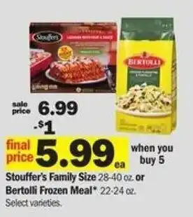 Meijer Stouffer's Family Size Or Bertolli Frozen Meal offer