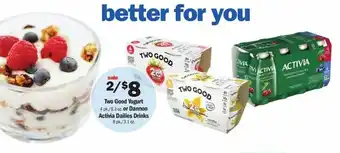 Meijer Two Good Yogurt Or Dannon Activia Dailies Drinks offer