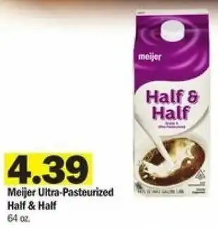 Meijer Meijer Ultra-Pasteurized HalF & Half 64 oz offer