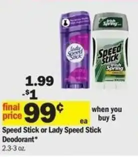Meijer Speed Stick or Lady Speed Stick Deodorant 2.3-3 oz offer