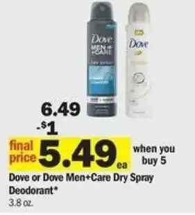 Meijer Dove Or Dove Men+Care Dry Spray Deodorant 3.8 oz offer