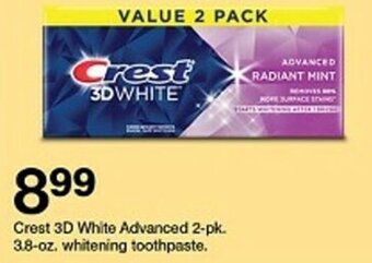 Target Crest 3D White Advanced 2-pk. 3.8-oz. whitening toothpaste. offer