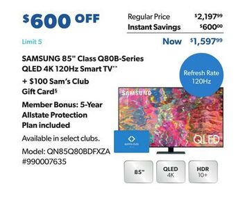 Sam's Club Samsung 85 class q80b-series qled 4k 120hz smart tv** offer