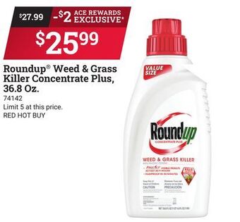 Ace Hardware Roundup weed & grass killer concentrate plus offer