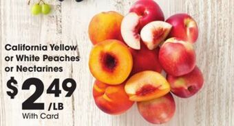 Kroger California yellow or white peaches or nectarines offer