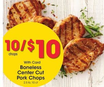 Kroger Boneless center cut pork chops offer
