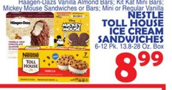 Bravo Supermarkets Nestle toll house ice cream sandwiches offer