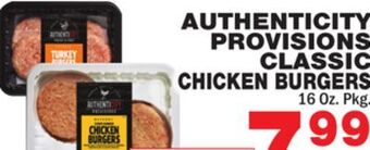 Bravo Supermarkets Authenticity provisions classic chicken burgers offer