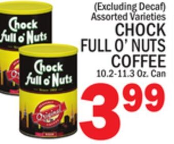 C Town Chock full o'nuts coffee offer