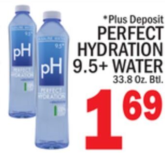 C Town Perfect hydration 9.5 + water offer