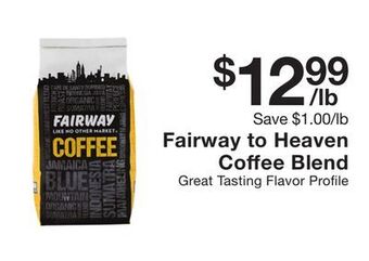 Fairway Store Market Fairway to heaven coffee blend offer