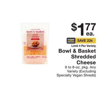 Fairway Store Market Bowl & basket shredded cheese offer