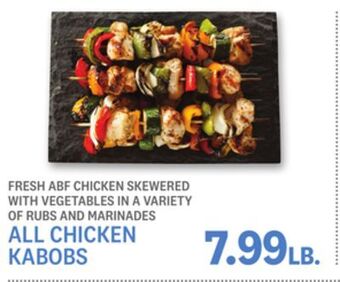 Kings Food Markets All chicken kabobs offer