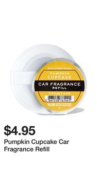 Bath & Body Works Pumpkin cupcake car fragrance refill offer