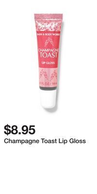 Bath & Body Works Champagne toast lip gloss offer