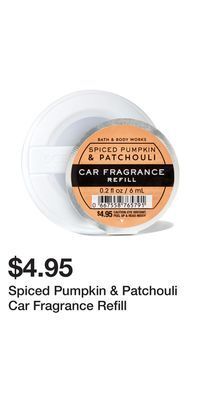 Bath & Body Works Spiced pumpkin & patchouli car fragrance refill offer