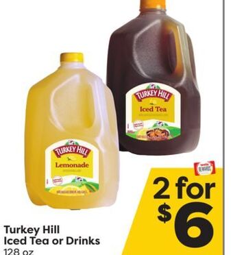Weis Markets Turkey hill iced tea or drinks offer