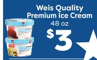 Weis Markets Weis quality premium ice cream offer