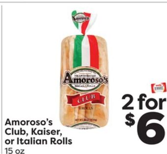 Weis Markets Amoroso's club, kaiser, or italian rolls offer