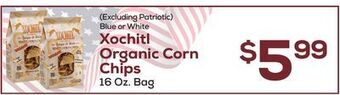 DeCicco & Sons Xochitl organic corn chips offer