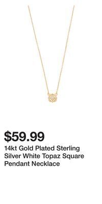 TJ Maxx 14kt gold plated sterling silver white topaz square pendant necklace offer
