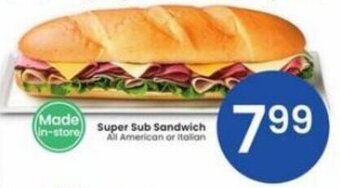 Albertsons Super Sub Sandwich All American or Italian offer