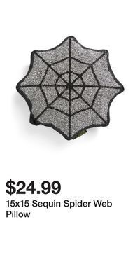 TJ Maxx 15x15 sequin spider web pillow offer