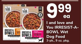 ACME I and love and you irresist-a-bowl wet dog food offer