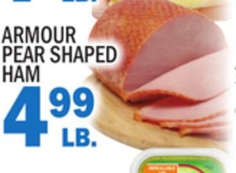 C Town Armour pear shaped pear shaped ham offer