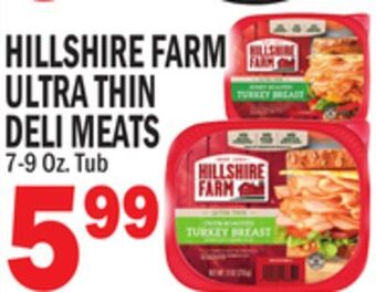 C Town Hillshire farm ultra thin ultra thin deli meats offer