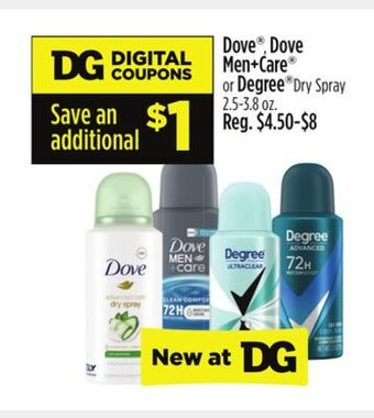 Dollar General Dove , dove men + care or degree dry spray offer