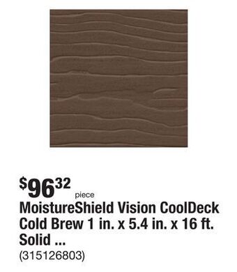 The Home Depot Moistureshield vision cooldeck cold brew 1 in. x 5.4 in. x 16 ft. solid edge composite deck board offer