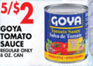 Met Foodmarkets Goya Tomato Sauce 8 oz offer