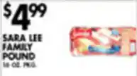 Met Foodmarkets Sara Lee Family Pound offer