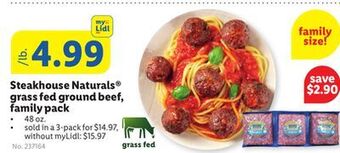 Lidl Steakhouse naturals grass fed ground beef, family pack offer