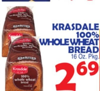 Bravo Supermarkets Krasdale 100% whole wheat bread offer