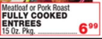 Bravo Supermarkets Fully cooked entrees offer