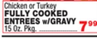 Bravo Supermarkets Fully cooked entrees w/gravy offer