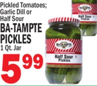C Town Ba-tampte pickles offer