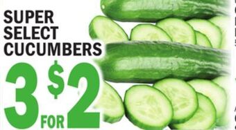 C Town Super select cucumbers offer