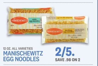 Kings Food Markets Manischewitz egg noodles offer