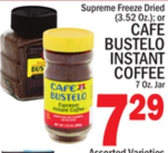 C Town Cafe bustelo instant coffee 7 oz. jar offer