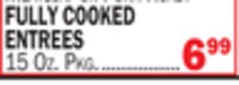 C Town Fully cooked entrees offer