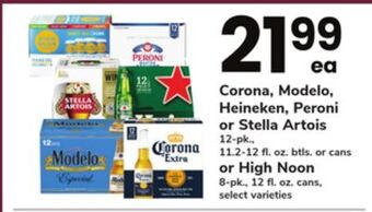 ACME Corona, modelo, heineken, peroni or stella artois 12-pk., 11.2-12 fl. oz. btls. or cans or high noon 8-pk., 12 fl. oz. cans offer