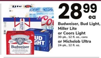ACME Budweiser, bud light, miller lite or coors light 30-pk., 12 fl. oz., cans or michelob ultra 24-pk., 12 fl. oz offer